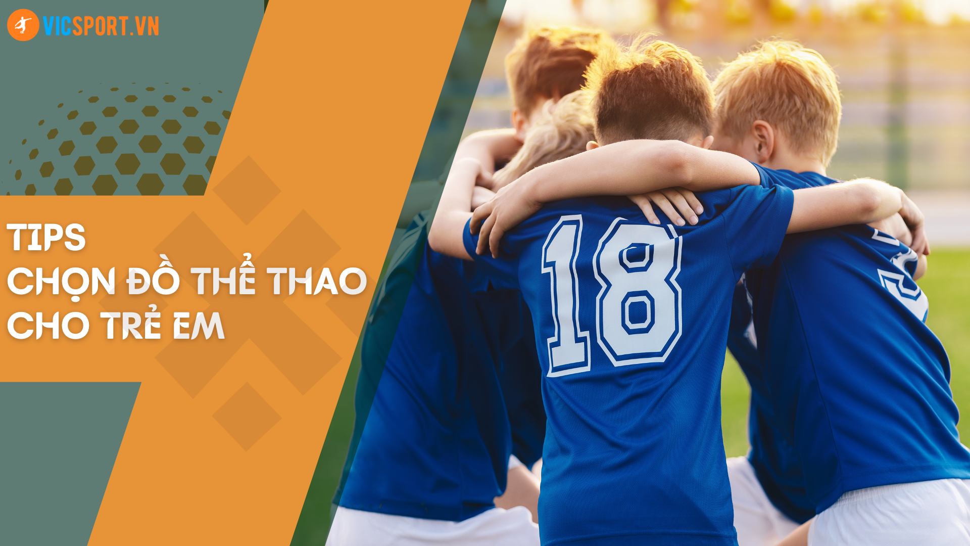 TIPS CHỌN ĐỒ THỂ THAO CHO TRẺ EM