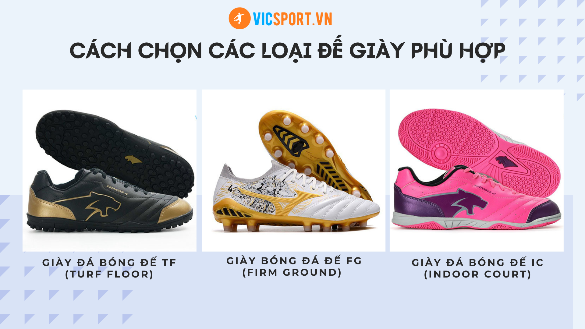CÁCH CHỌN CÁC LOẠI ĐẾ GIÀY PHÙ HỢP