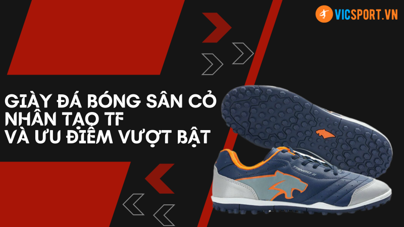 GIÀY ĐÁ BÓNG SÂN CỎ TF